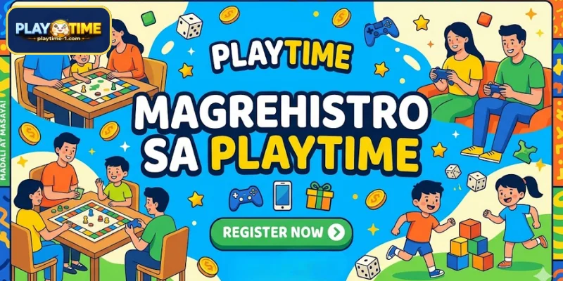 Mga tip para sa paggawa ng PLAYTIME account sa isang iglap